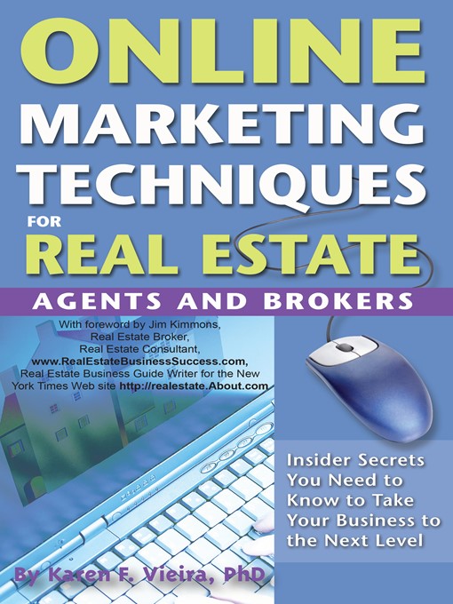 Title details for Online Marketing Techniques for Real Estate Agents and Brokers by Karen F. Vieira - Available